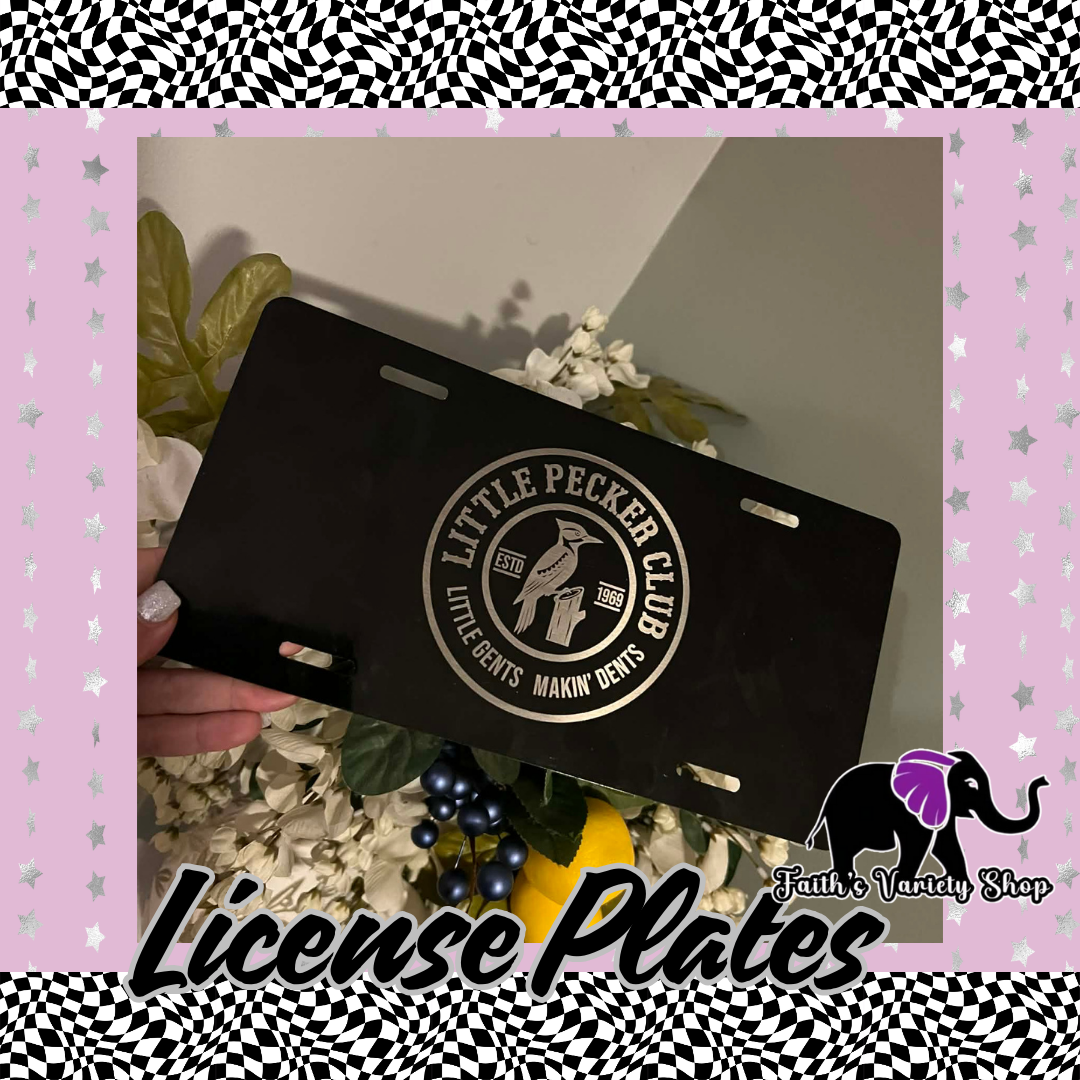 Little Pecker Club License Plate