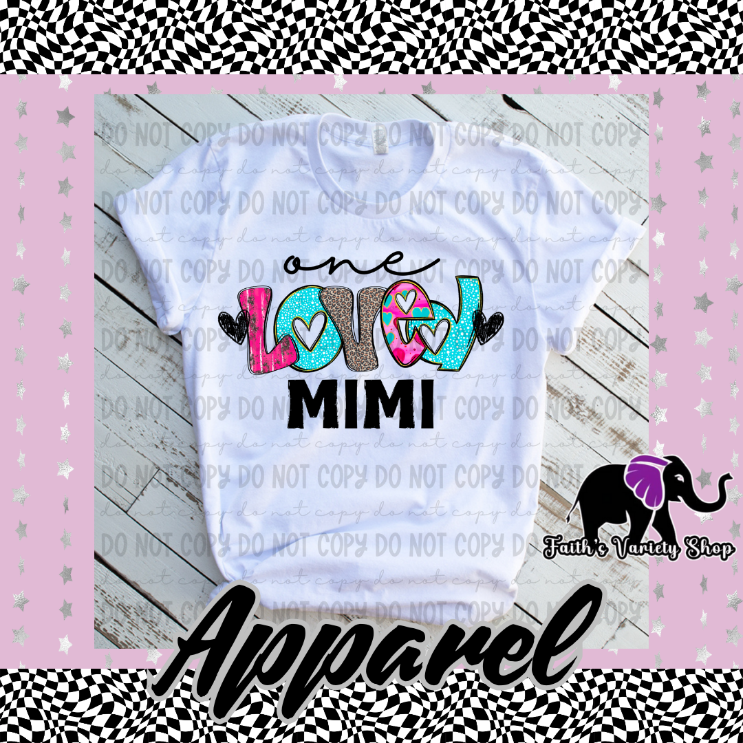 One Loved Mimi Adult Shirt