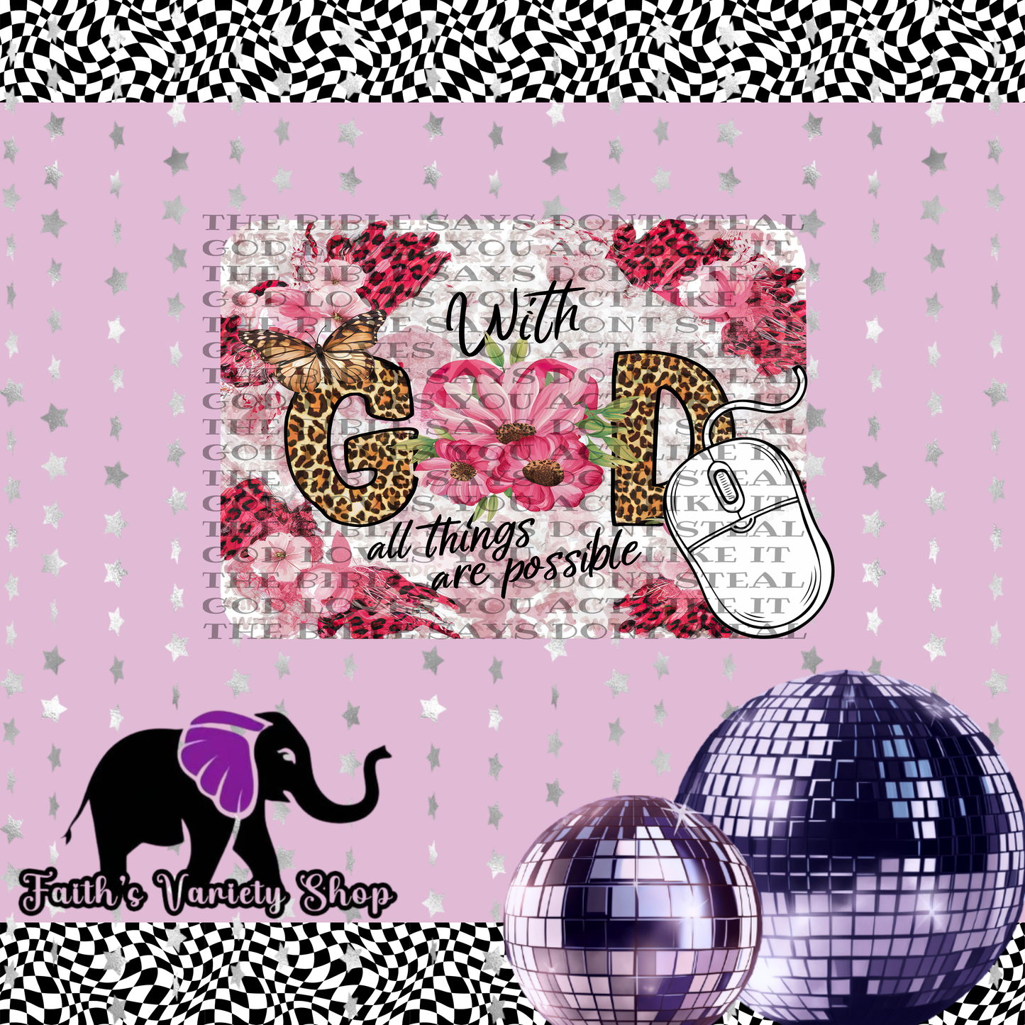 With God All Things Are Possible Mousepad