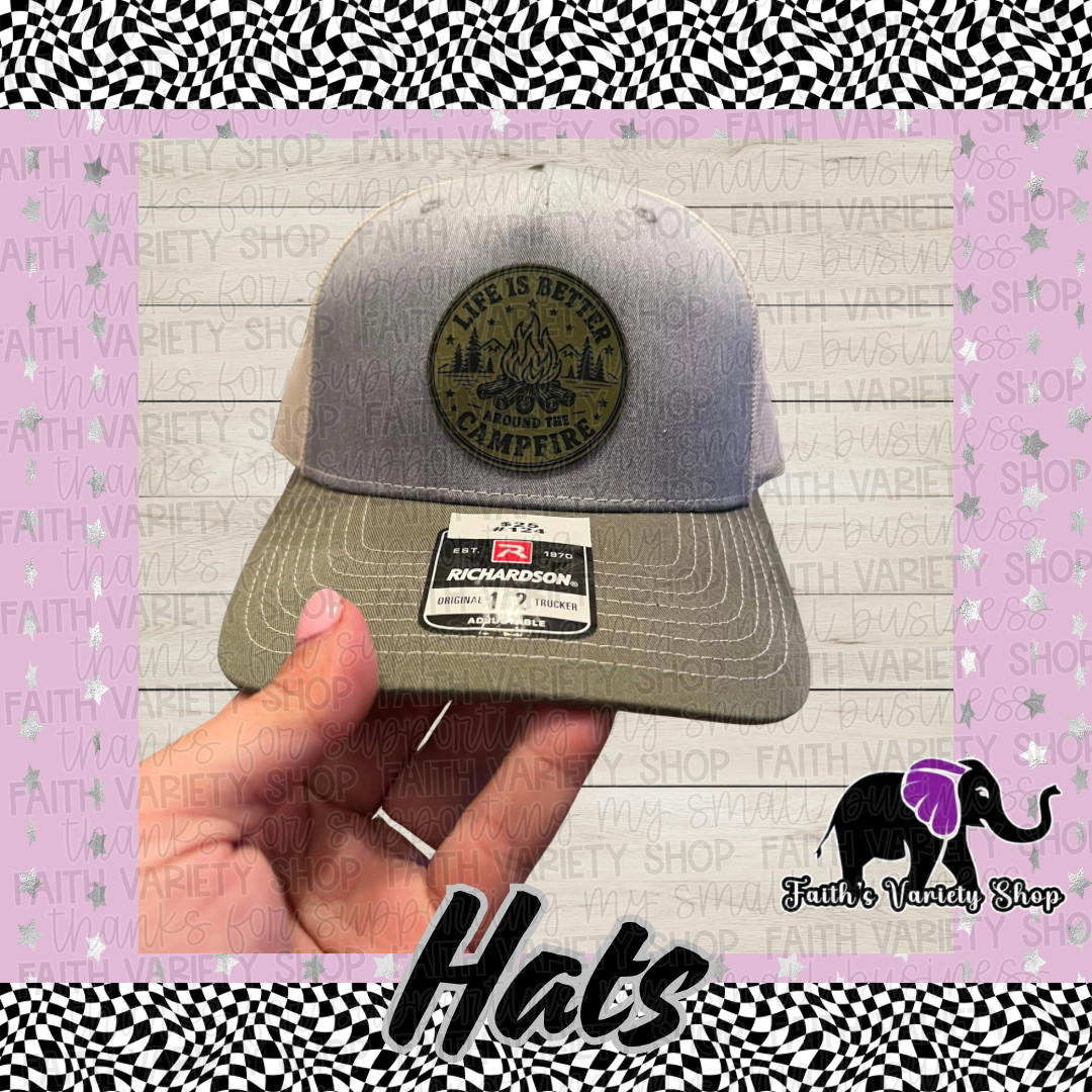 Green Life Is Better Around The Campfire Hat