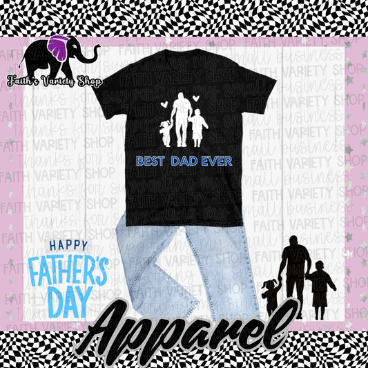 Best Dad Ever Family Silhouette Apparel