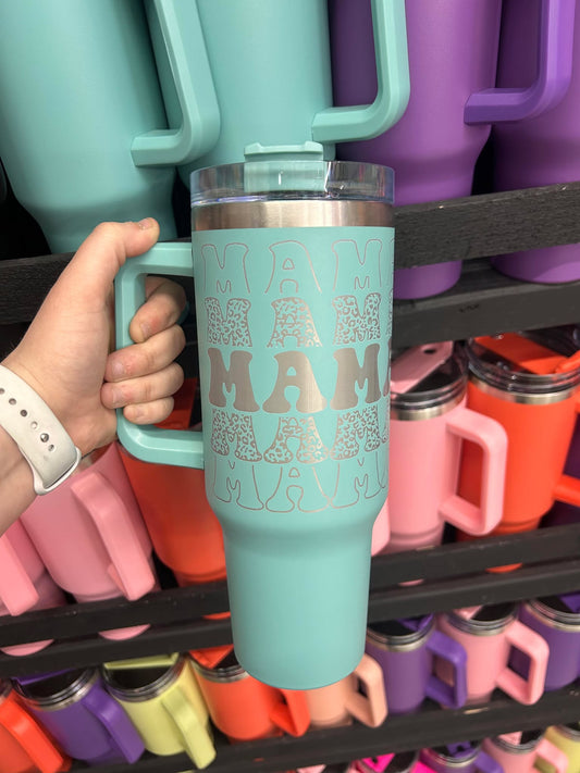 Mama 40oz Laser engraved Teal Tumbler