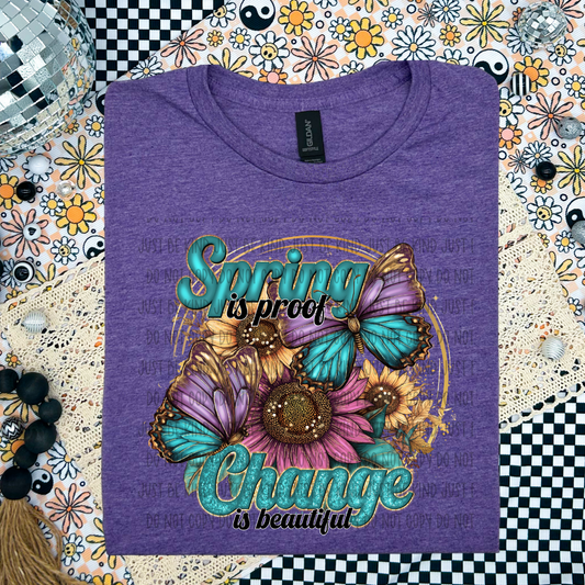 Spring Is Proof Change Is Beautiful