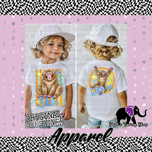 Monkey See, Monkey Do Apparel