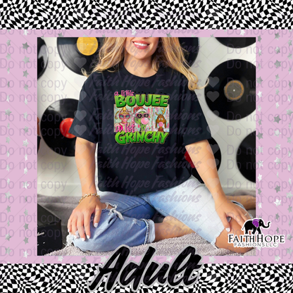 Little Boujee Lotta Ginchy Adult Shirt