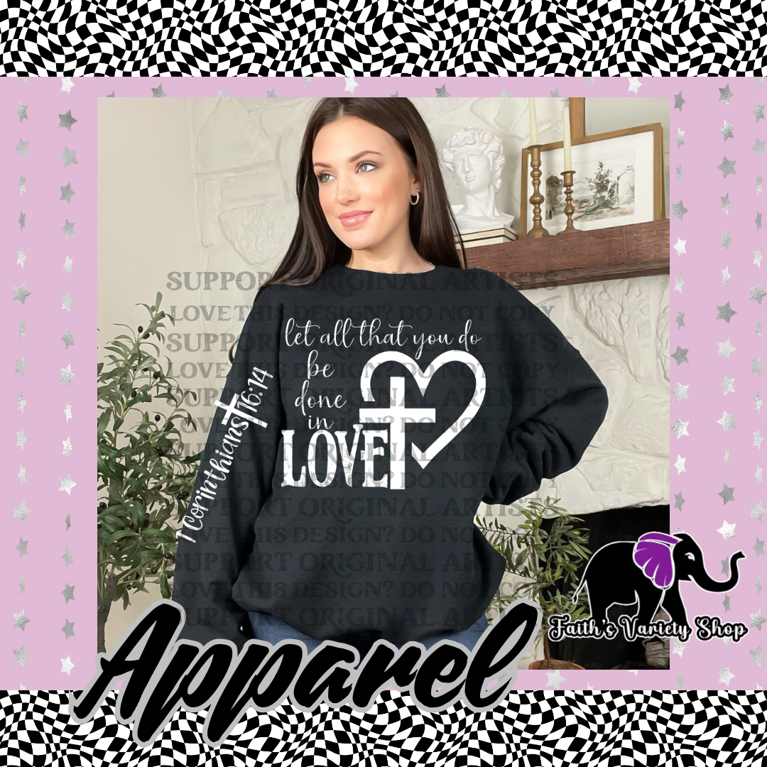All You Do In Love Adult Sweater