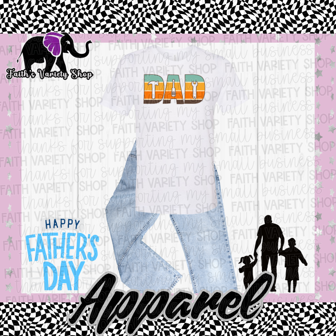 Dad Tools Apparel