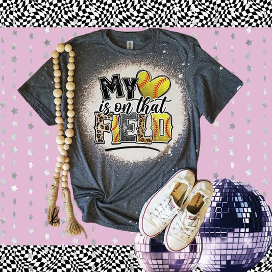 Softball My Heart Is On That Field Bleached Shirt