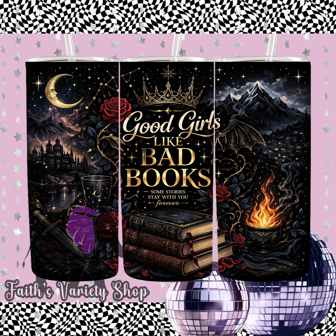 Good Girls Like Bad Books Crown Drinkware