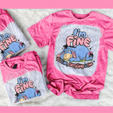 EEyore Im Fine Its Fine