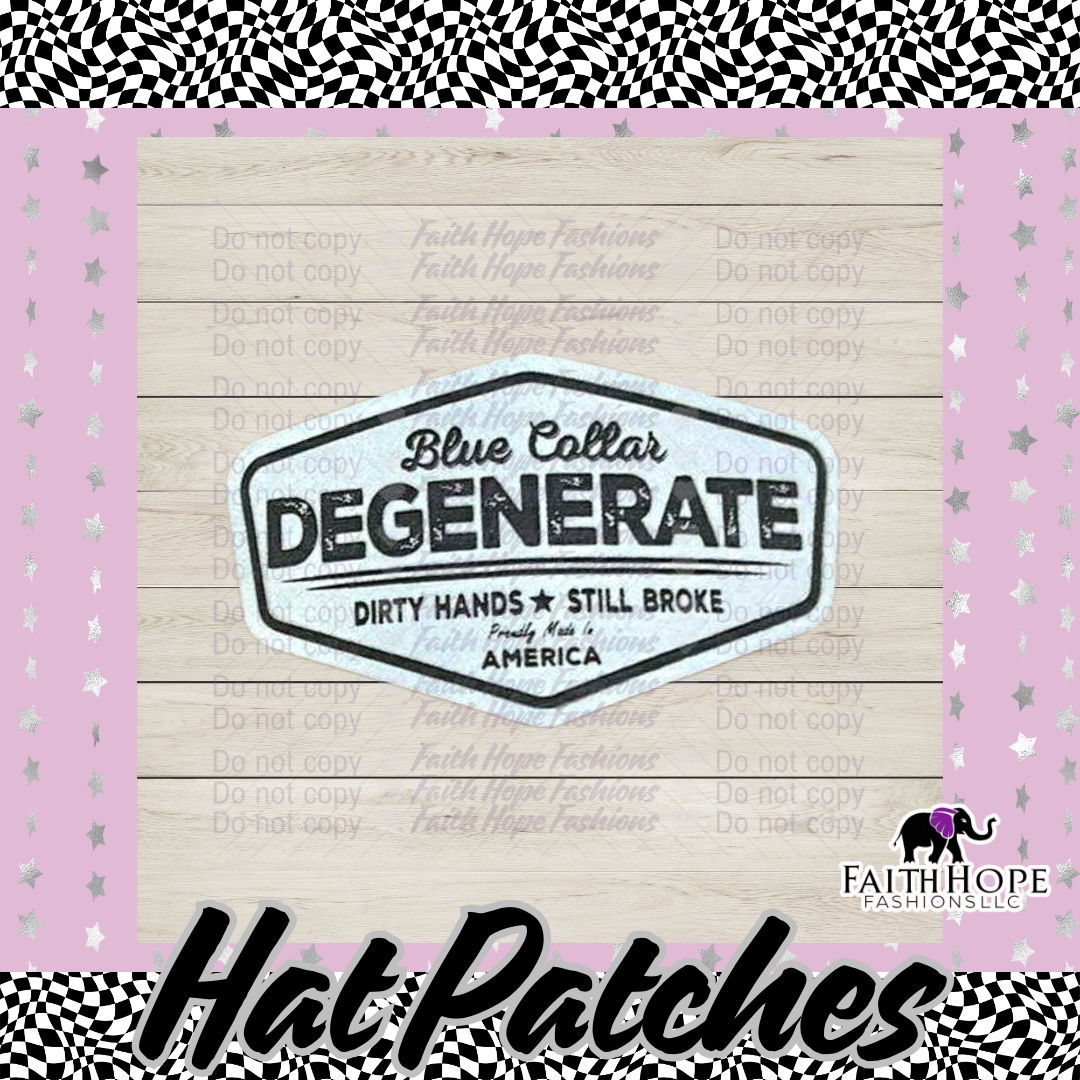 Blue Collar Degenerate Hat Patch