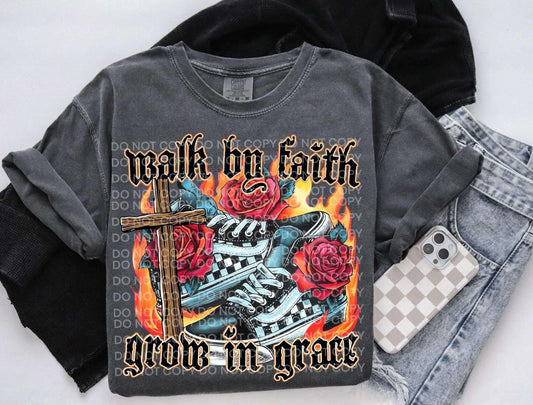 Walk By Faith Tshirt