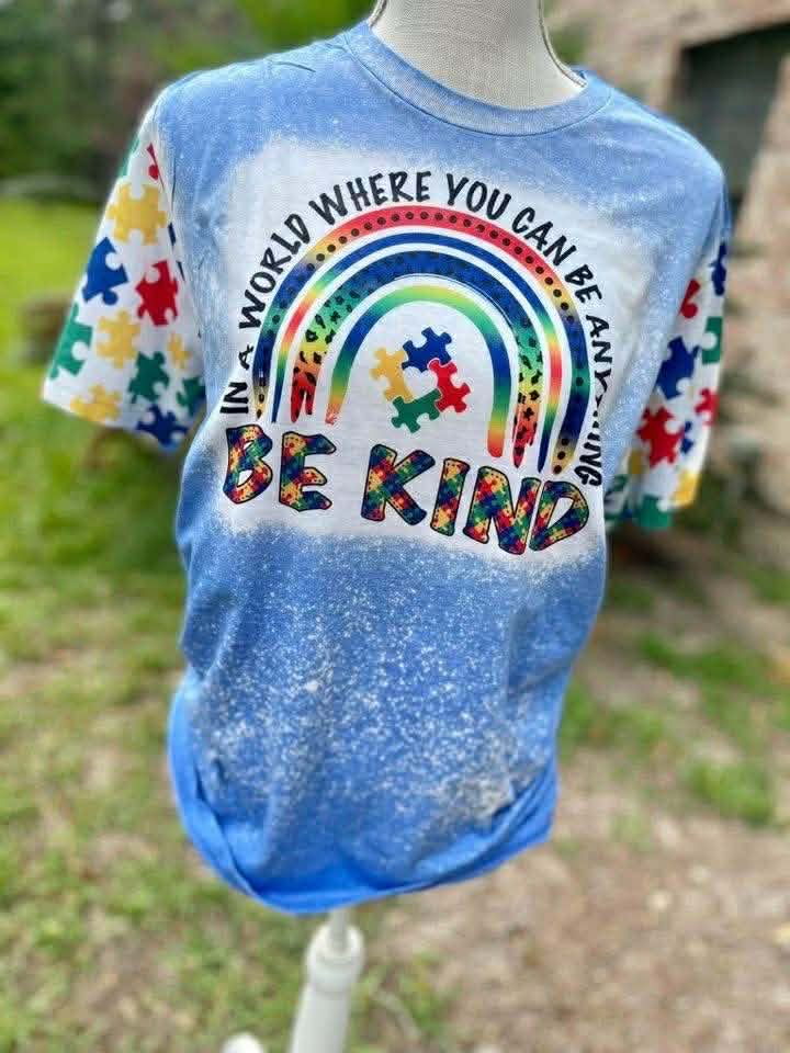 In A World You Can Be Anything, Be Kind Bleached Shirt