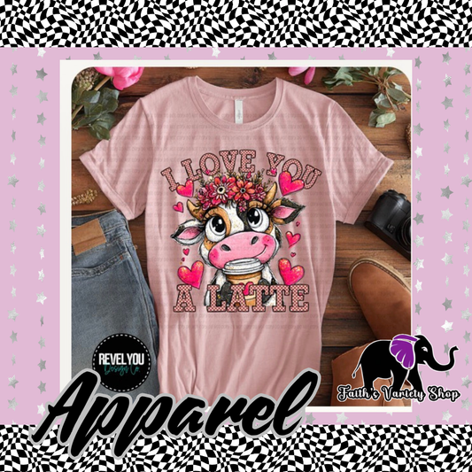 I Love You Latte Cow Apparel