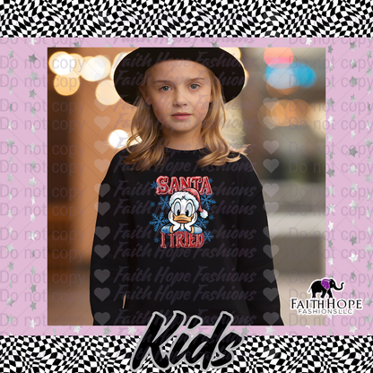 Santa I Tried Duck Kids Sweater