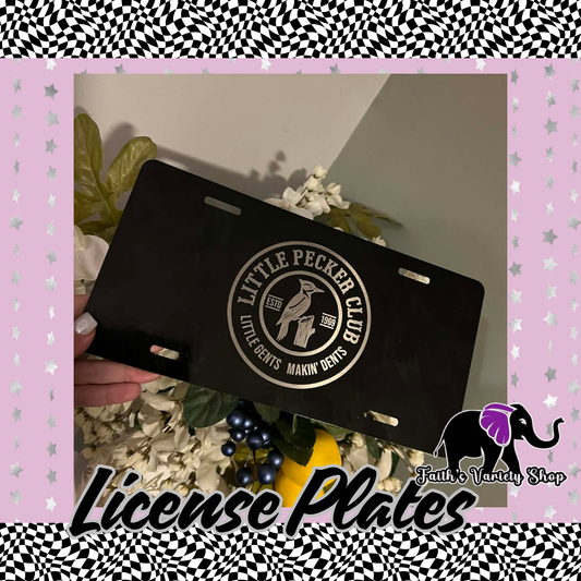 Little Pecker Club License Plate