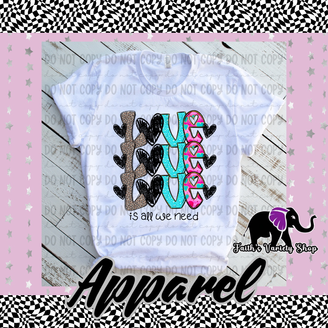 Love Stacked Is All We Need Adult Shirt