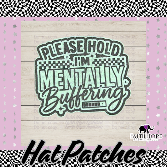 Mentally Buffering Hat Patch