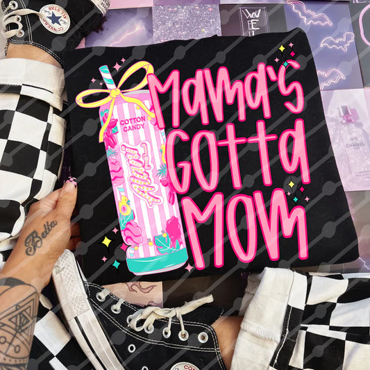 Mom's Gotta Mom T-shirt