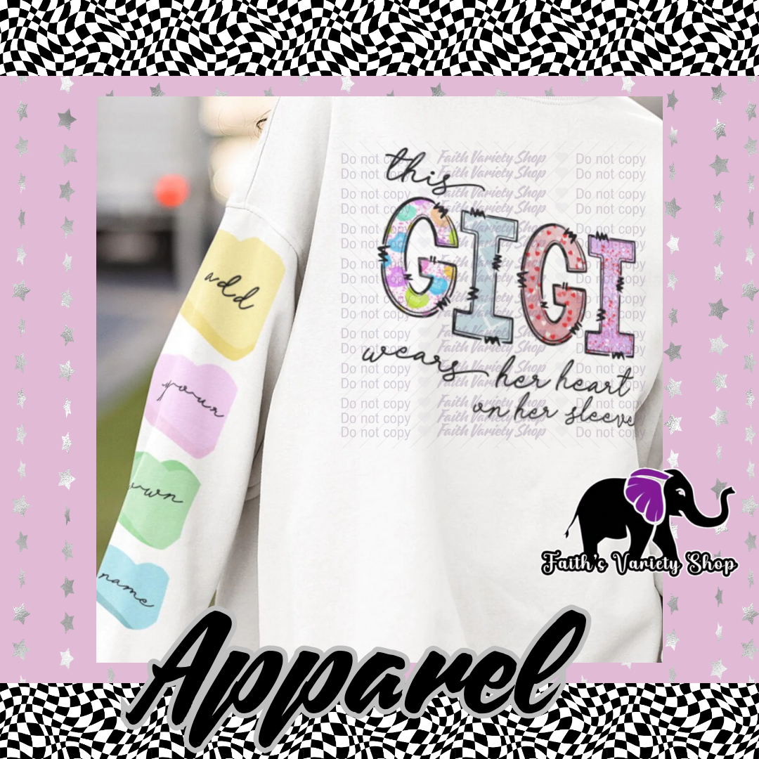 This Gigi Wears Her Heart On Her Sleeve Adult Sweater