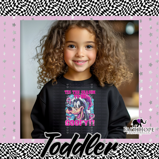 Tis The Season To Be Goofy Toddler Sweater