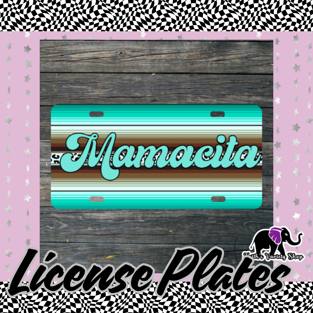 Turquoise Mamacita License Plate