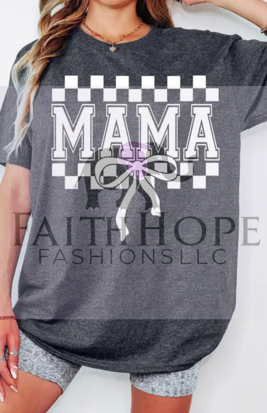 Mama T-shirts