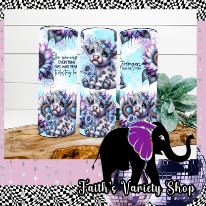 Stronger Than The Storm Cow Tumbler