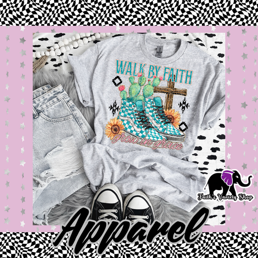 Walk by Faith Grow in Grace Adult Shirt