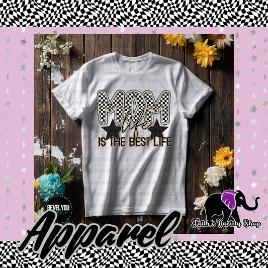 Checkered Mom Life With Gold Outline Is The Best Life Apparel