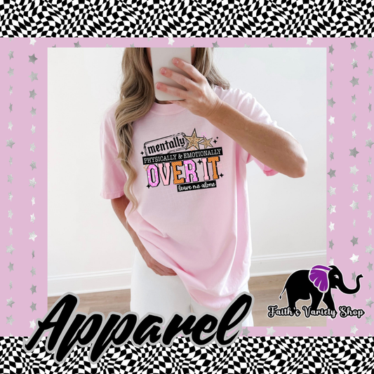 Over It Colorful and Black Letters Apparel