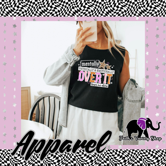 Over It Colorful and White Letters Apparel