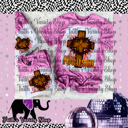 Stay Focused On Him Bleached Shirt