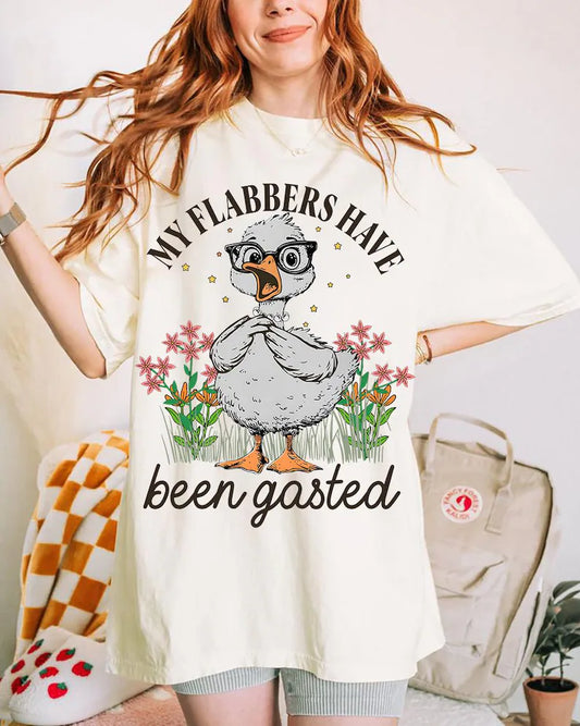All of My flabbers have been Gasted T-shirt