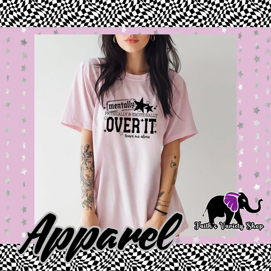 Over It Black Letters Apparel